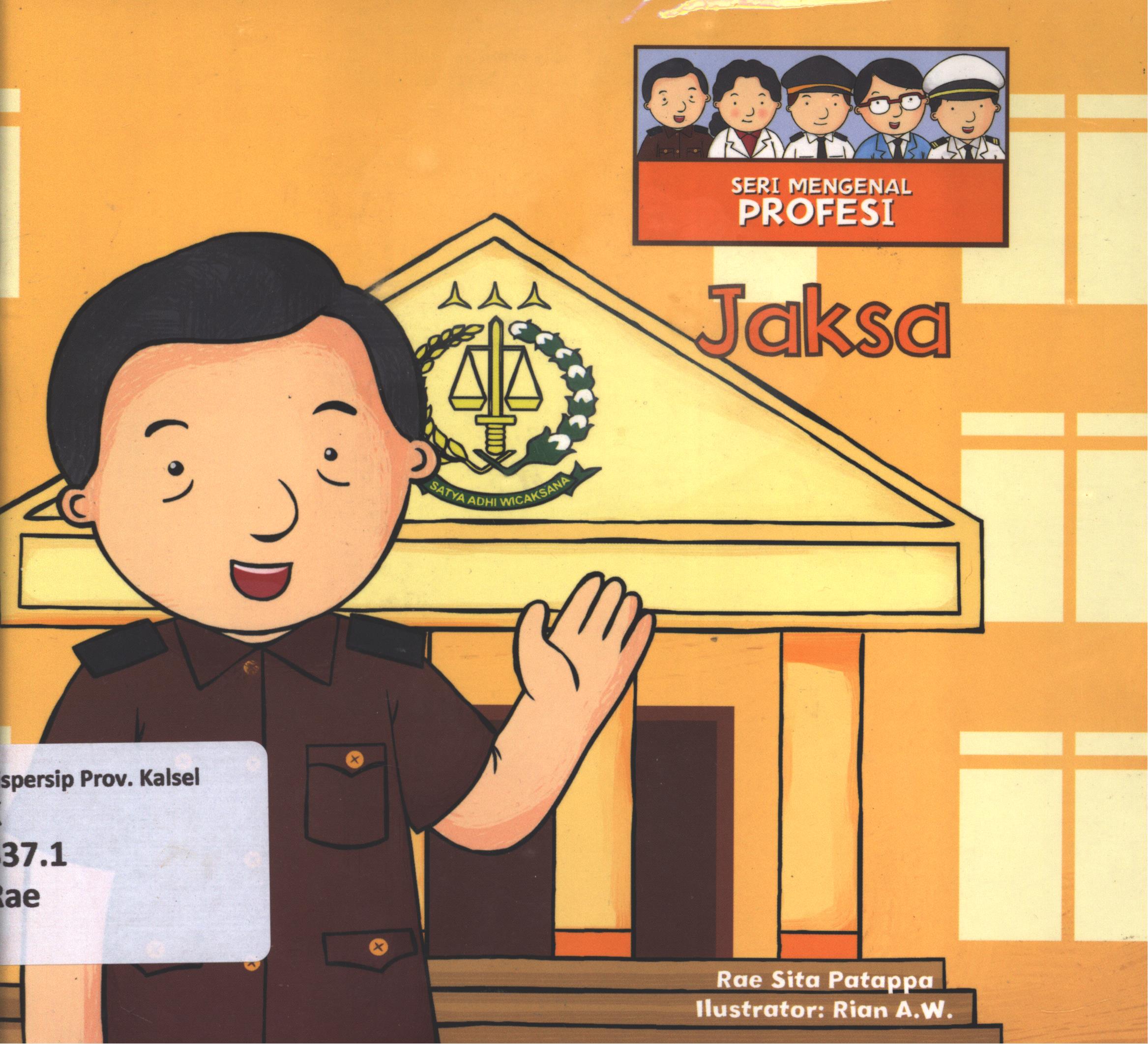 Cover Jaksa / Rae Sita Patappa ; editor, Hariyadi