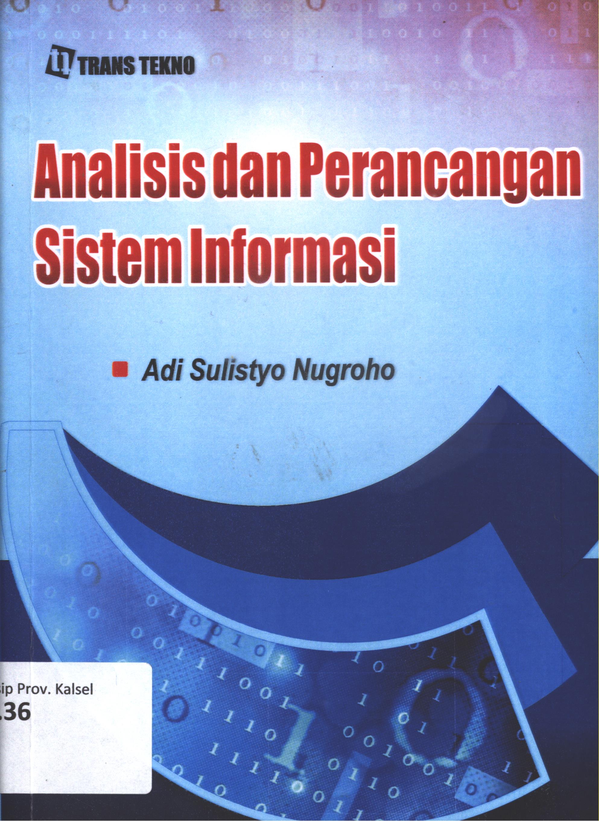 Cover Analisis dan perancangan sistem informasi / Adi Sulistiyo Nugroho
