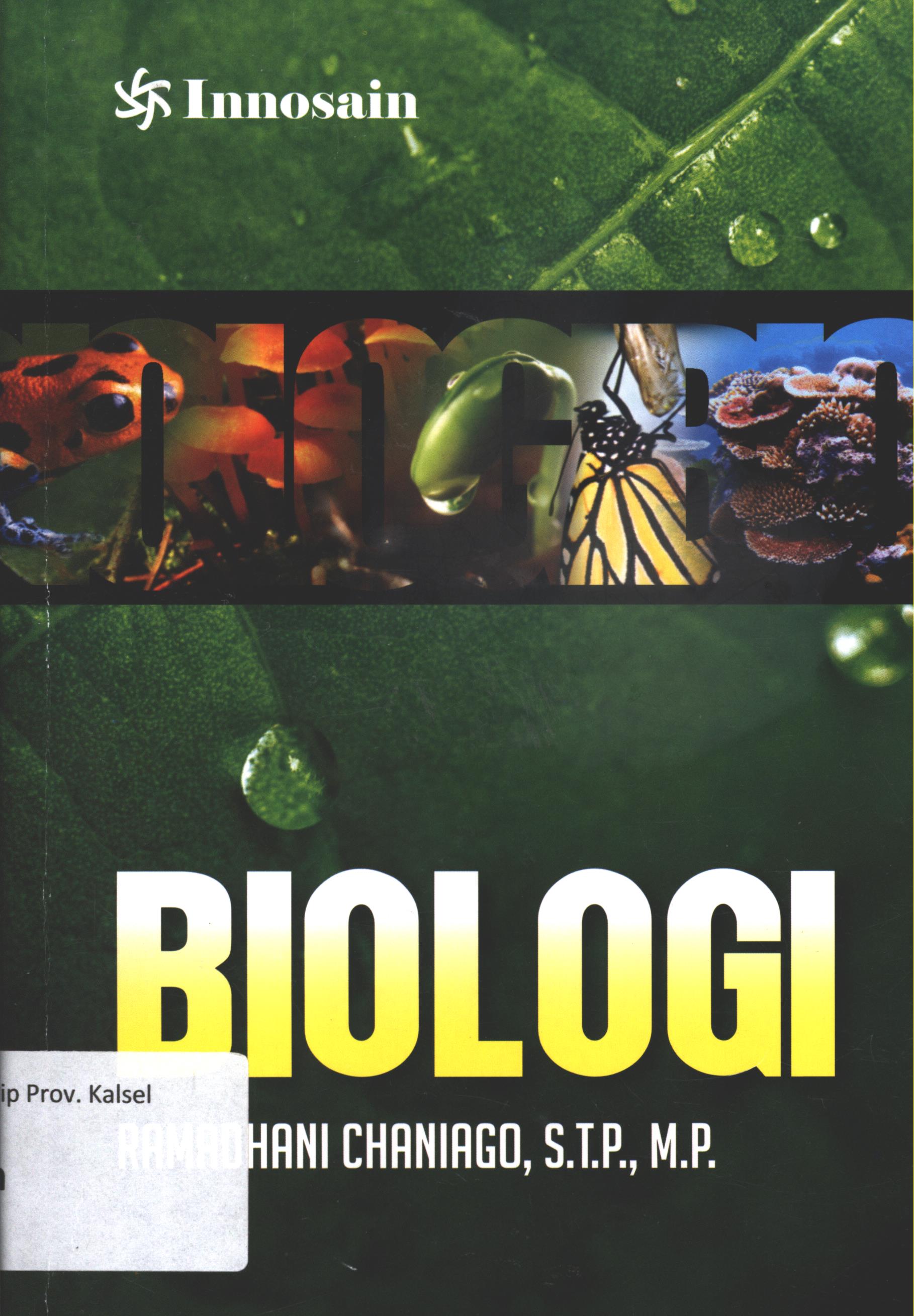 Cover Biologi / Ramadhani Chaniago, S.T.P., M.P.