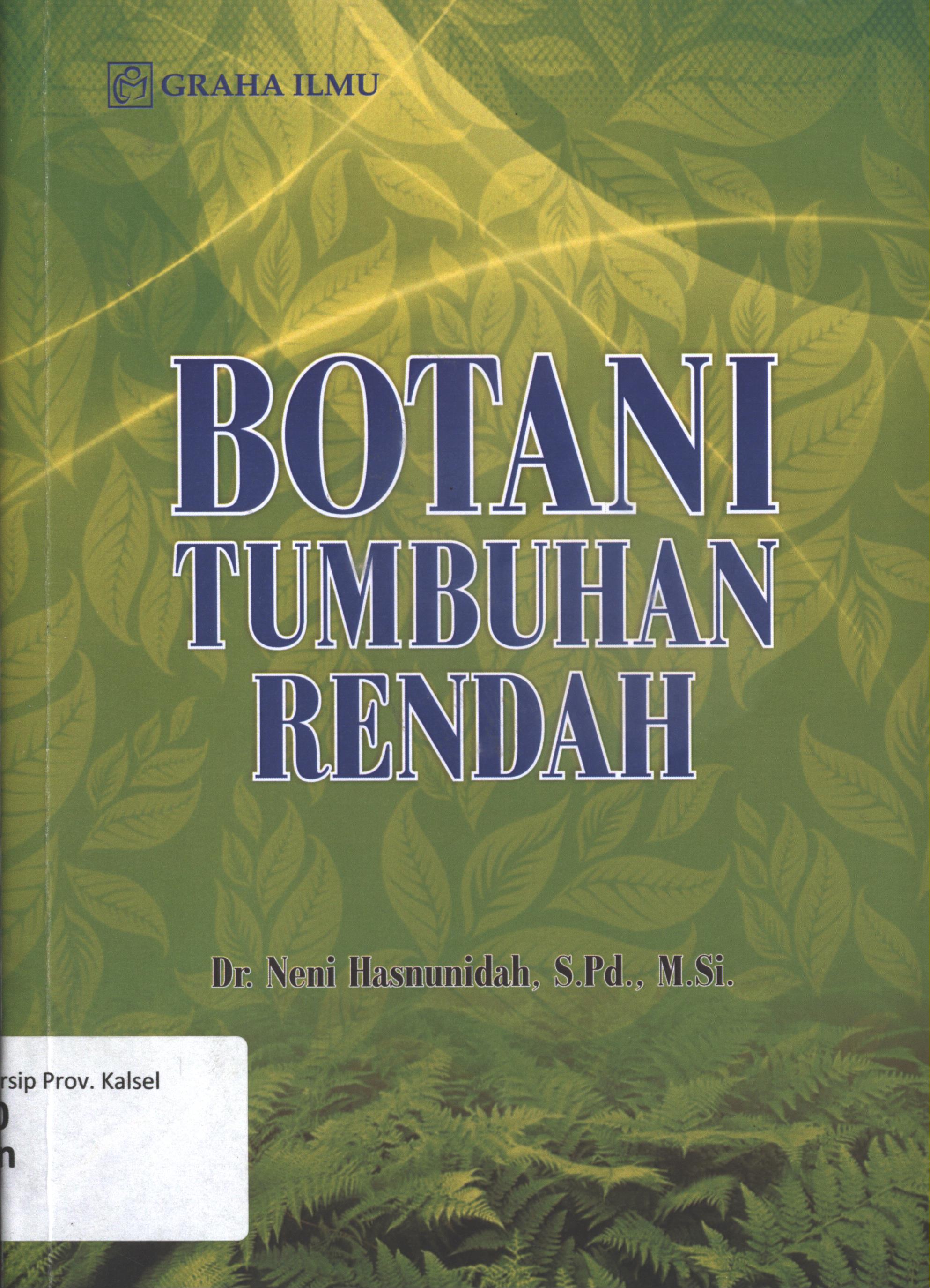 Cover Botani tumbuhan rendah / Dr, Neni Hasnunidah, S.Pd., M.Si.