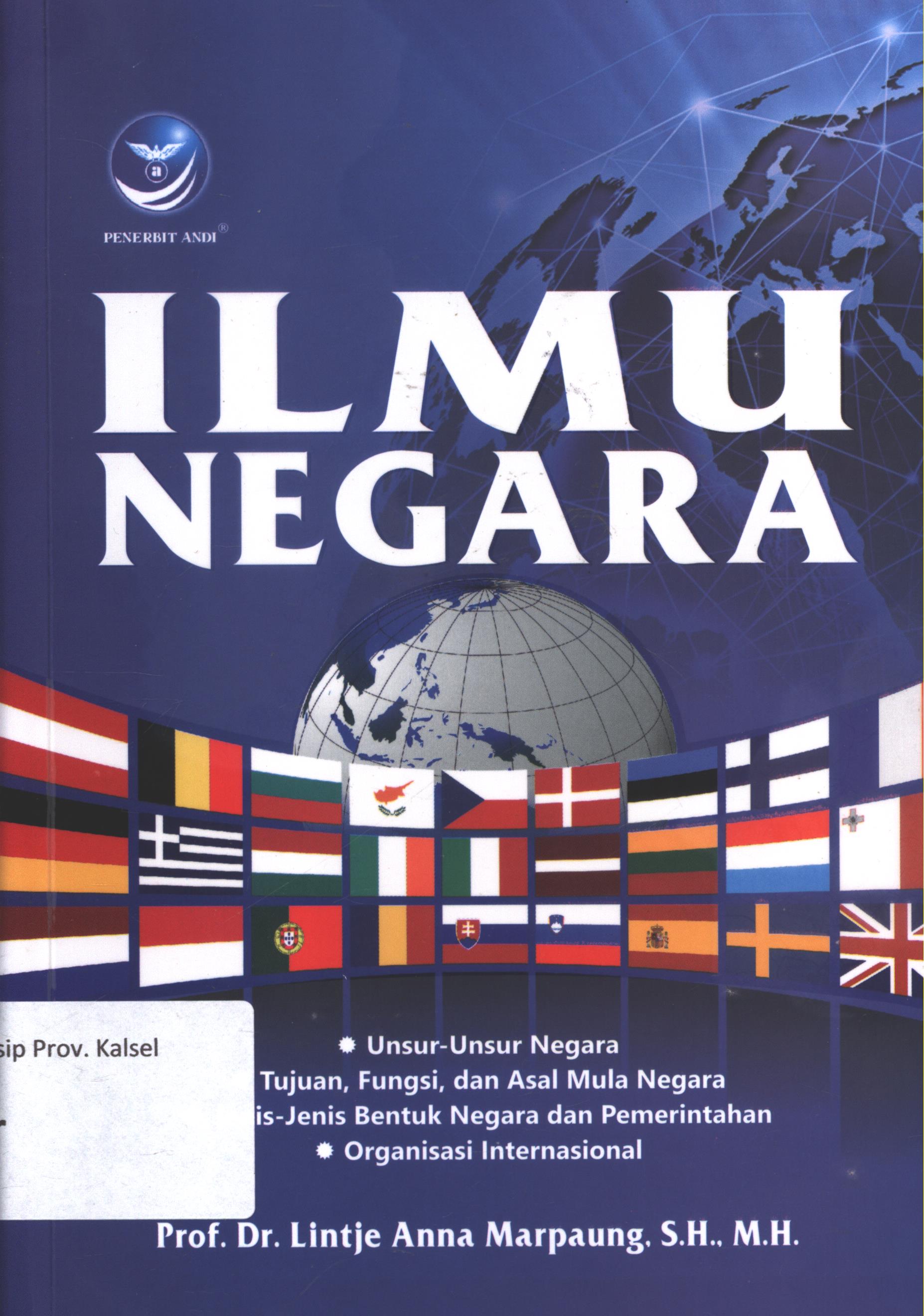 Cover Ilmu negara / Lintje Anna Marpaung ; editor,arie  Pramesta