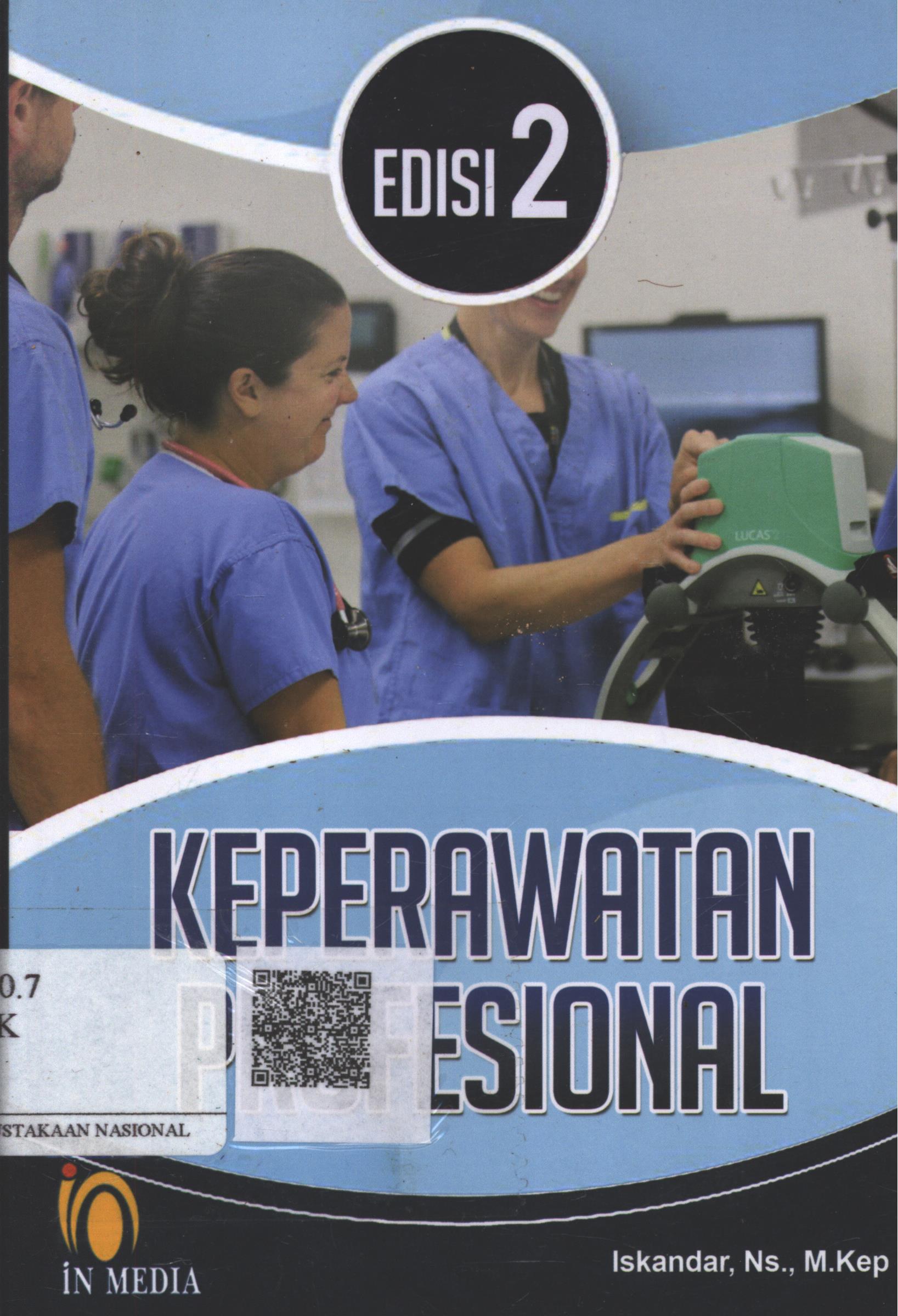 Cover Keperawatan Profesional Edisi 2 / Iskandar, Ns., M.Kep.