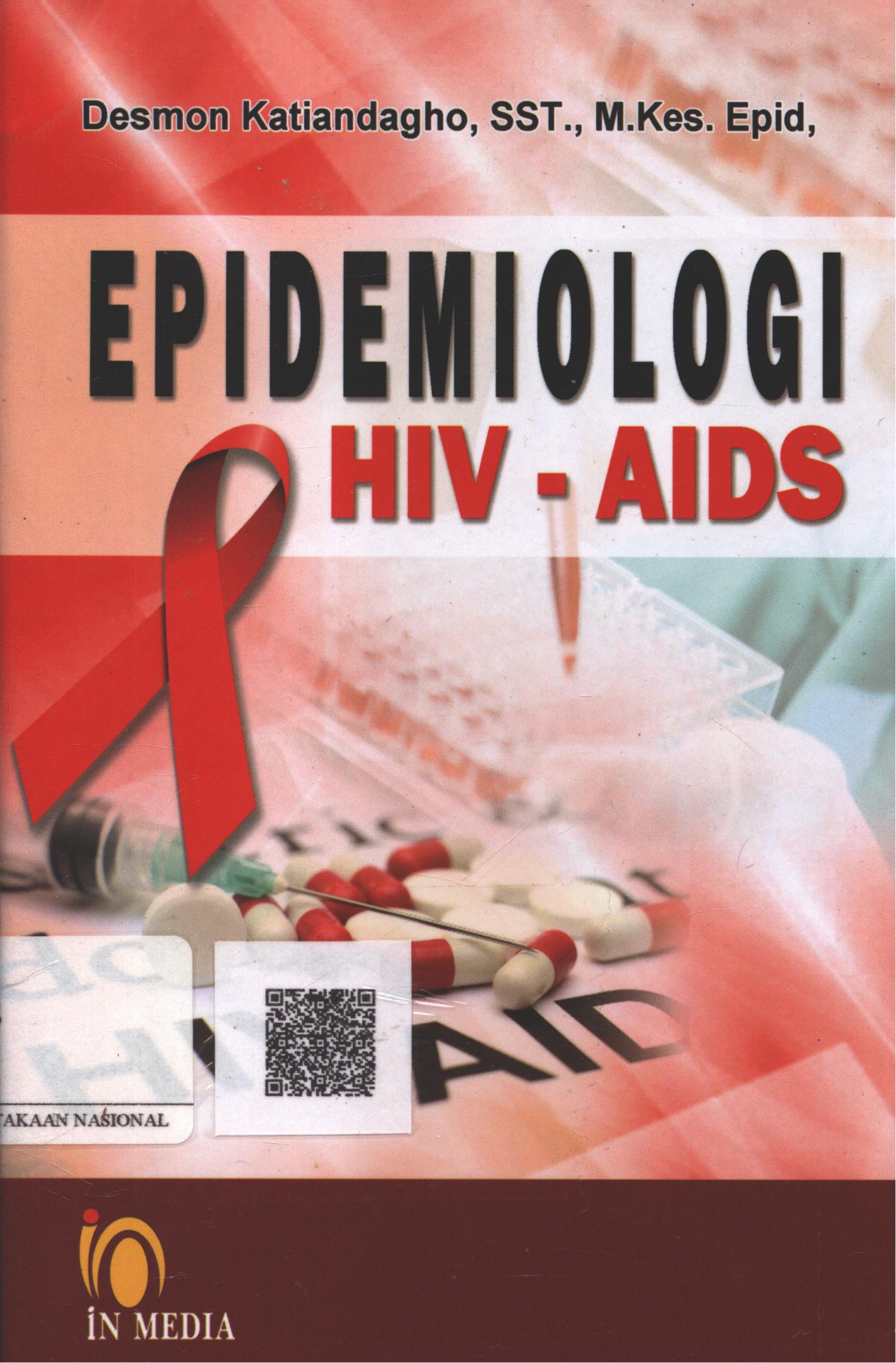 Cover Epidemiologi HIV-Aids / Desmon Katiandagho, SST. M.Kes.Epid.