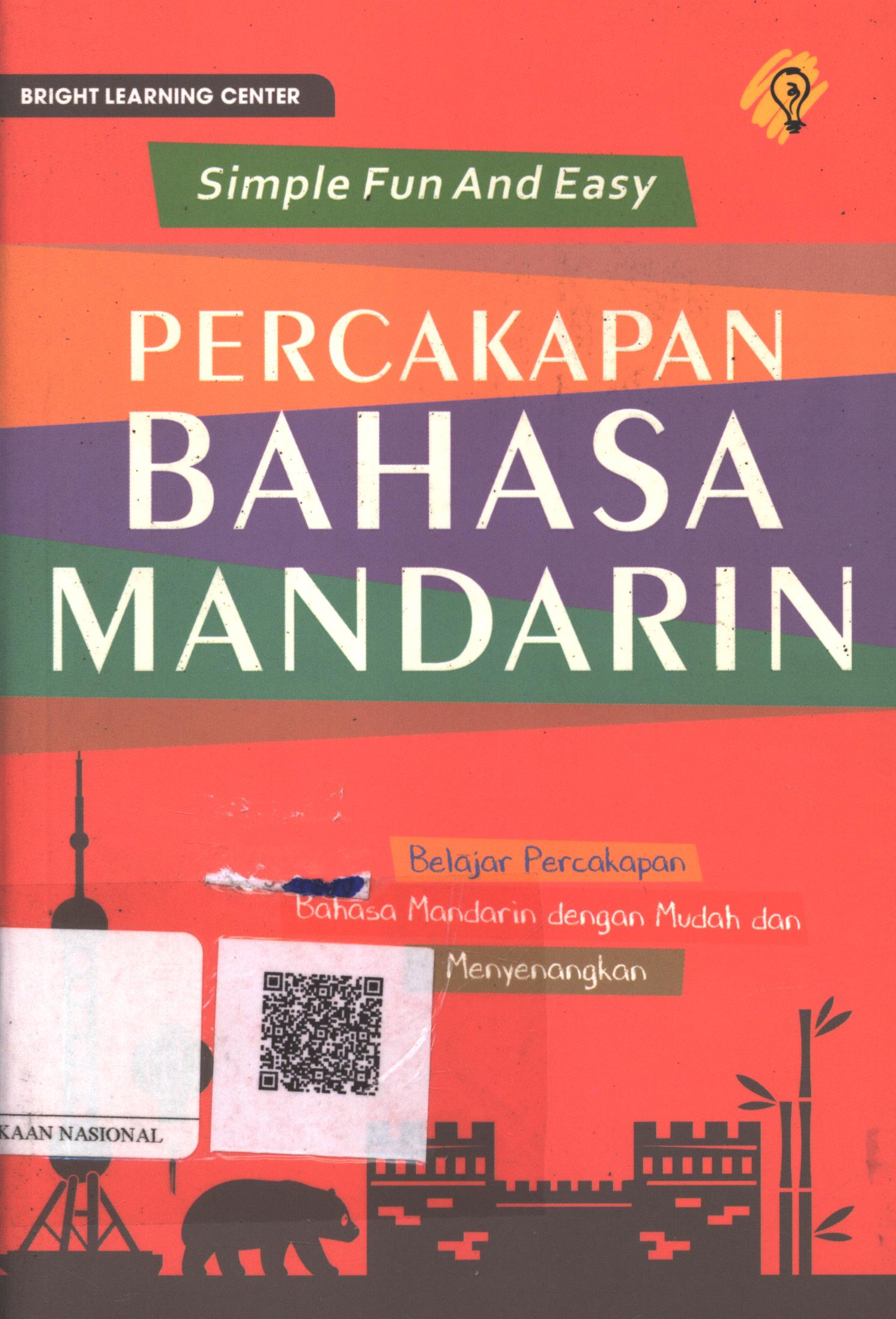 Cover Simple Fun and Easy Percakapan Bahasa Mandarin / Bright Learning Center; Editor : Puput Alvia