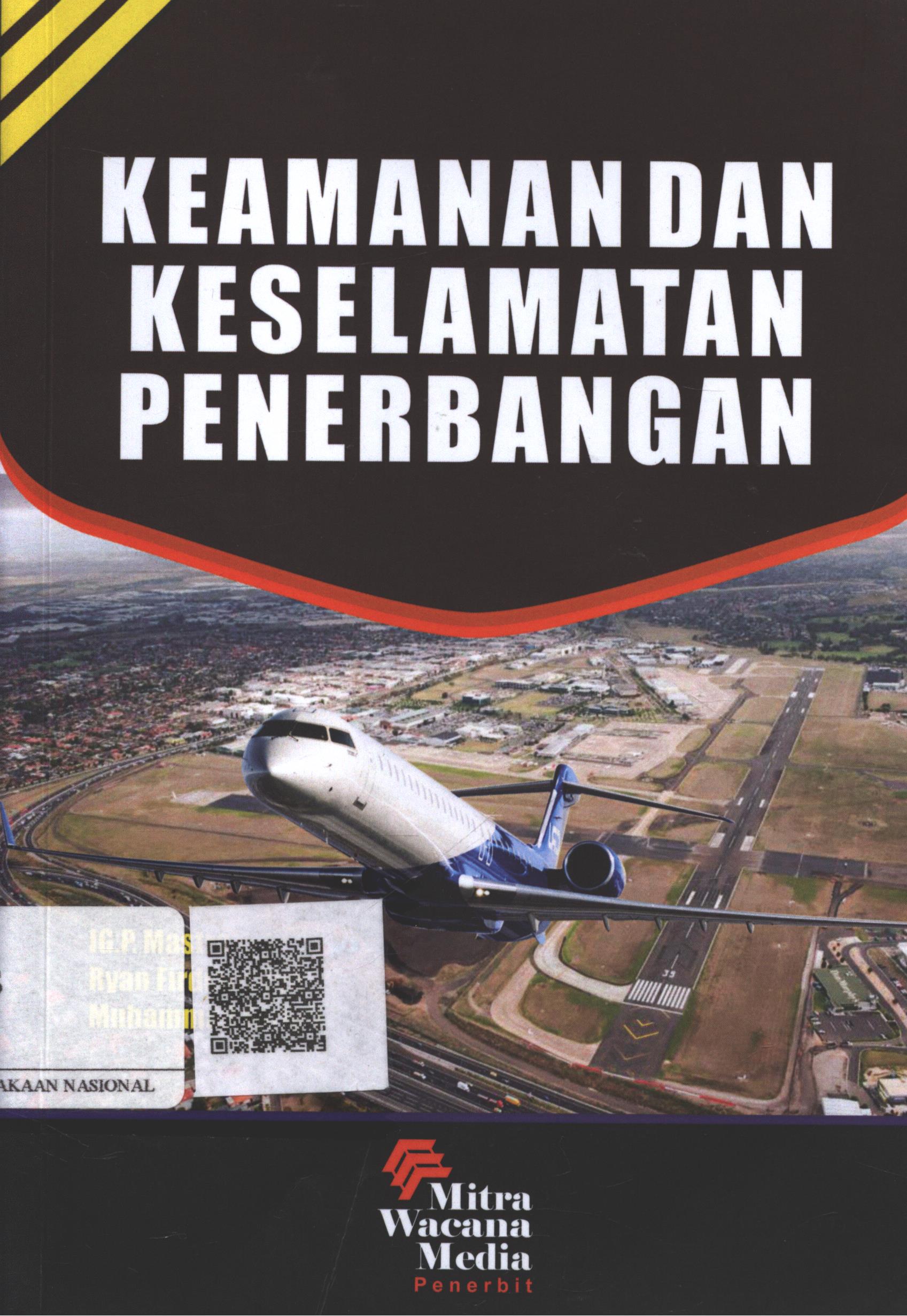 Cover Keamanan dan Keselamatan Penerbangan / IG. P. Mastra, Ryan Firdiansyah, Muhammad Faried