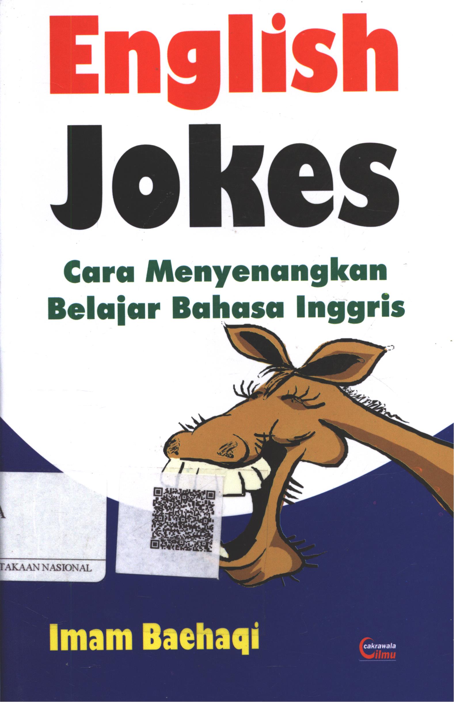 Cover English Jokes :  cara menyenangkan belajar bahasa inggris / Imam Baehaqi