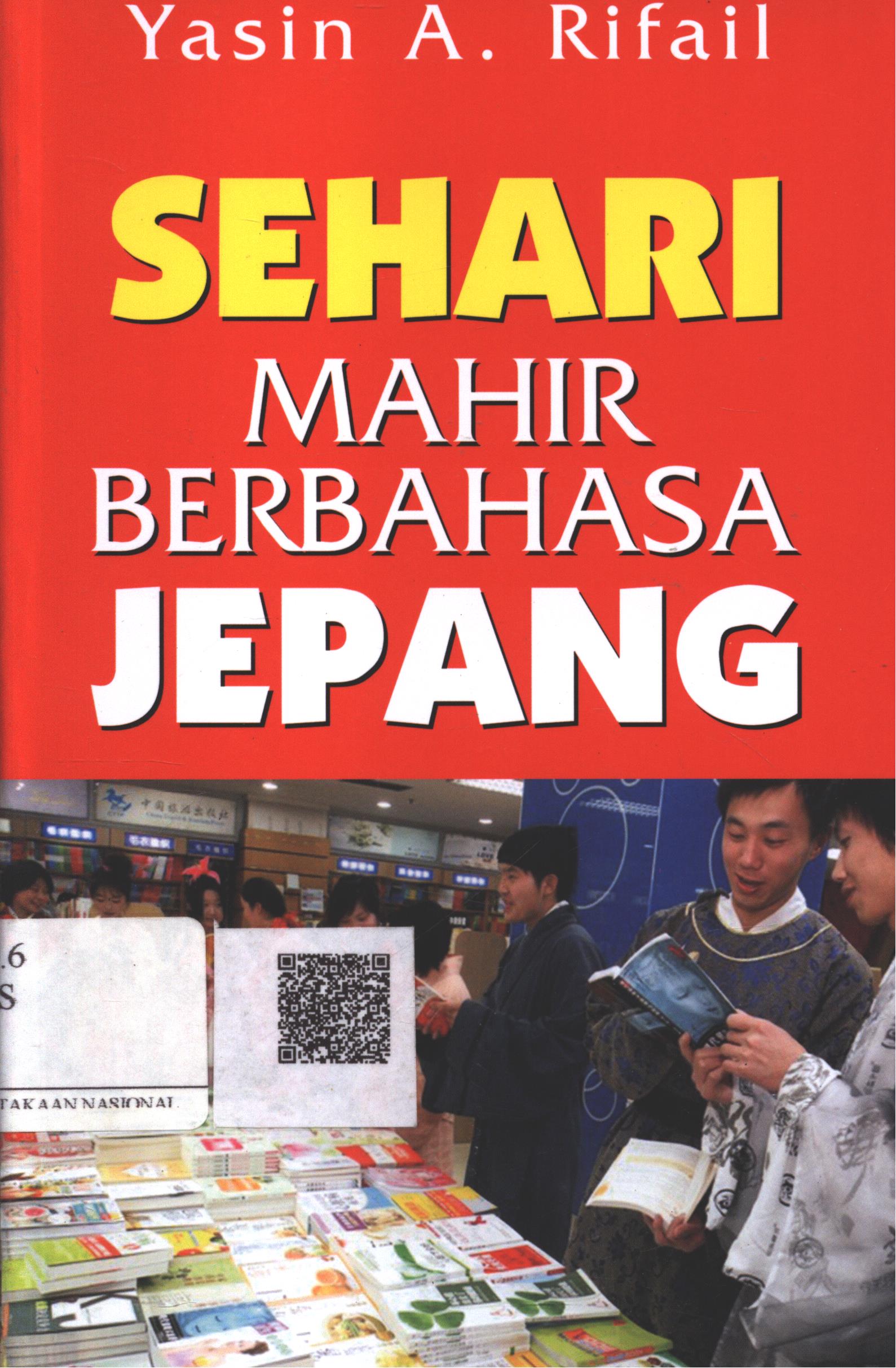 Cover Sehari Mahir Berbahasa Jepang / Yasin A. Rifail