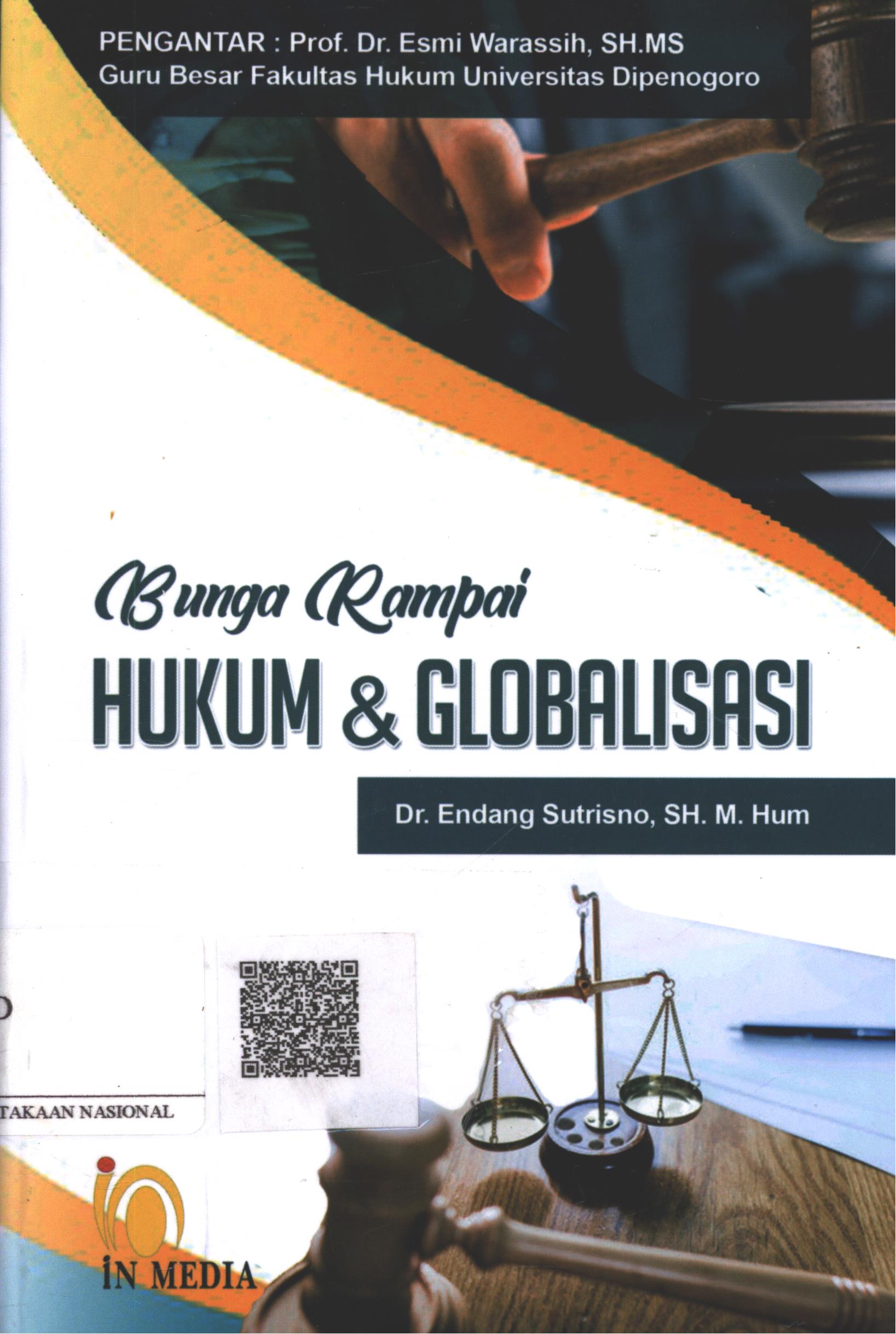 Cover Bunga Rampai Hukum dan Globalisasi Edisi 2 / Dr. Endang Sutrisno, SH. M.Hum