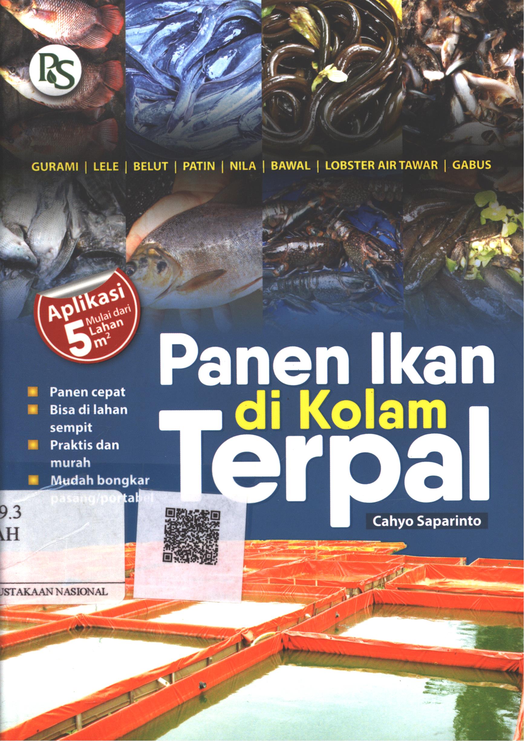 Cover Panen ikan di kolam terpal / Cahyo Saparinto ; Editor : H. Indriani, B. Prasetya W.