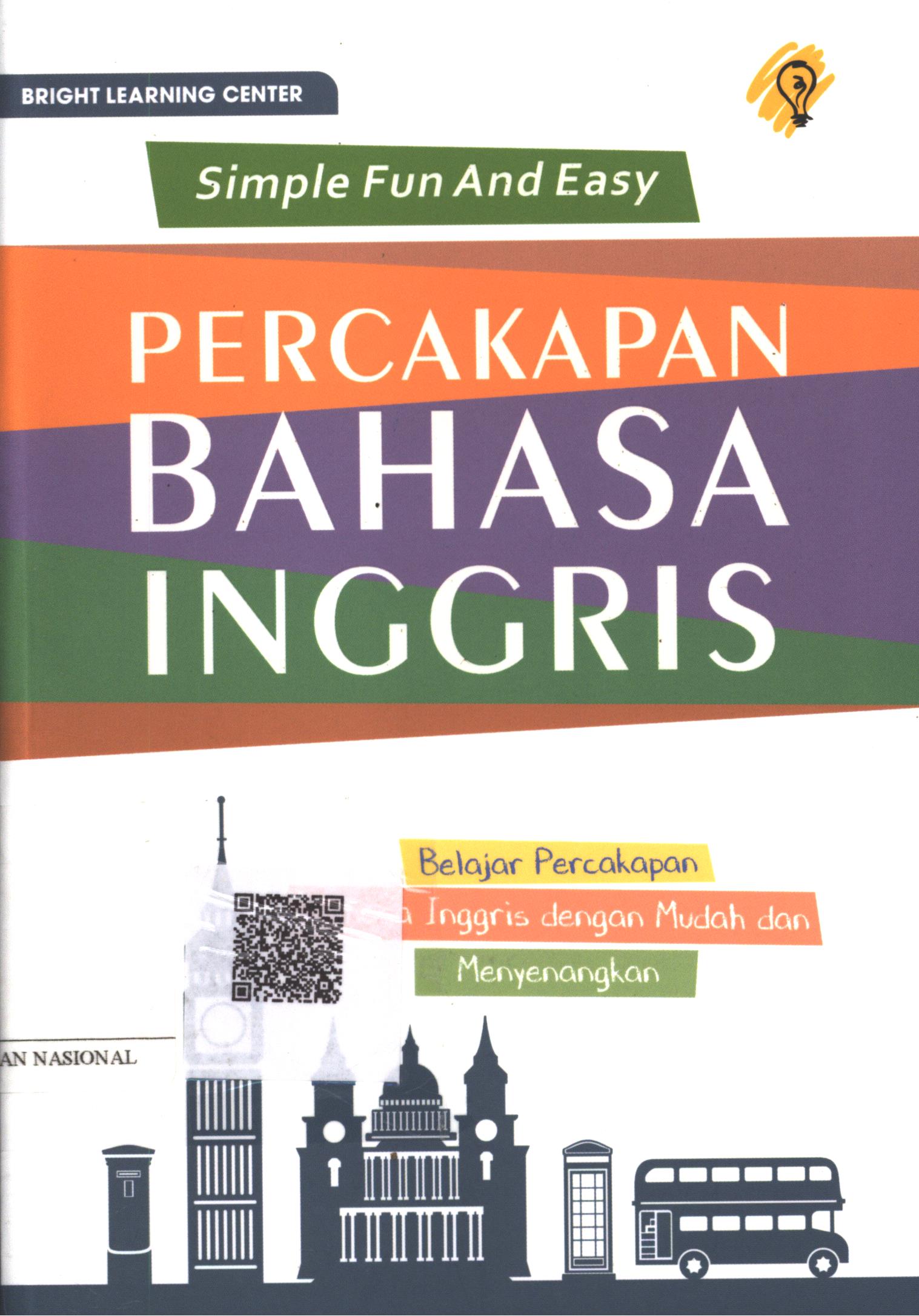 Cover Simple Fun and Easy Percakapan Bahasa Inggris / Editor : Puput Alvia ; Penanggungjawab : Bright Learning Center