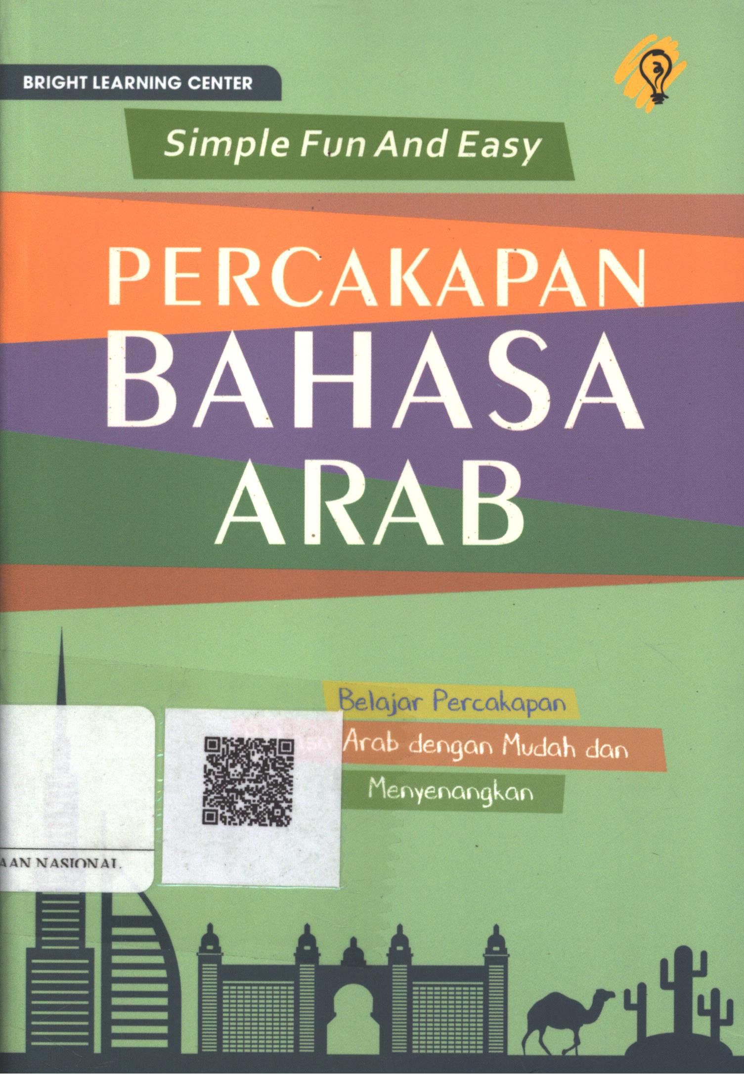 Cover Simple Fun and Easy Percakapan Bahasa Arab / Editor : Puput Alvia ; Penanggungjawab : Bright Learning Center