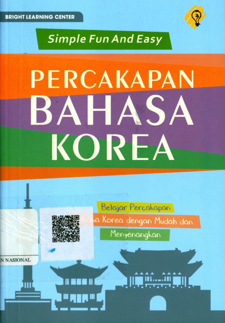 Cover Simple Fun and Easy Percakapan Bahasa Korea / Penanggungjawab : Bright Learning Center