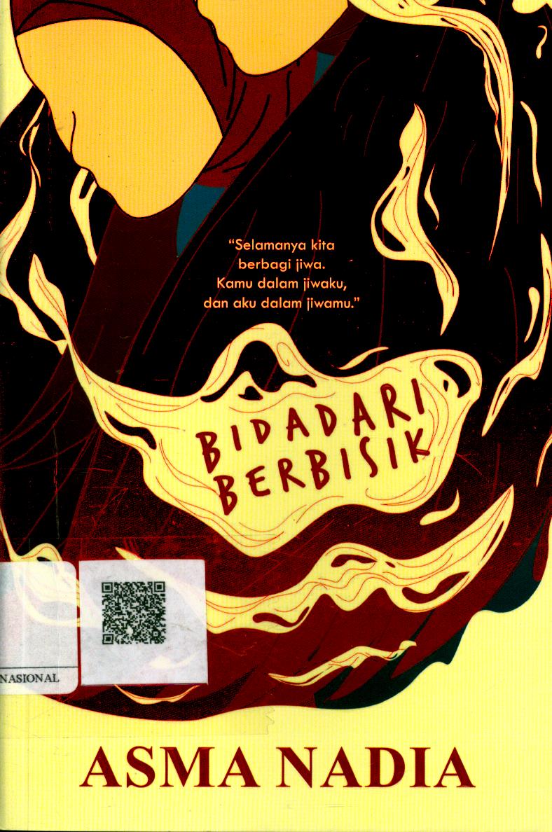 Cover Bidadari Berbisik / Asma Nadia ; Penyunting : Andriyati, TheNita