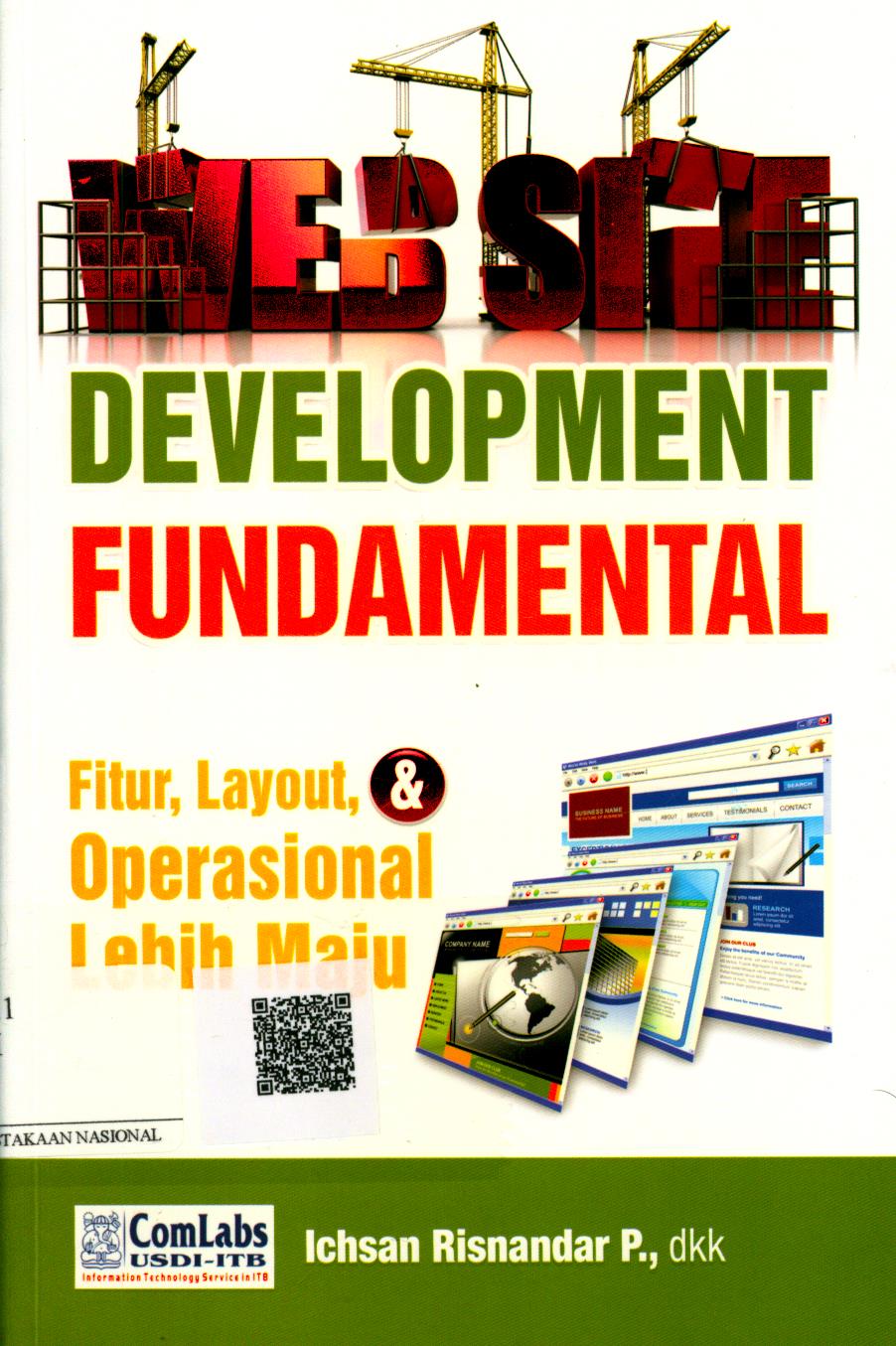 Cover Website Development Fundamental :  fitur, layout dan operasional lebih maju / Ichsan Risnandar P., Petrus Fajar Subekti, Teguh Nugraha, Hafni S.S. ; Editor : Irwan Kurniawan