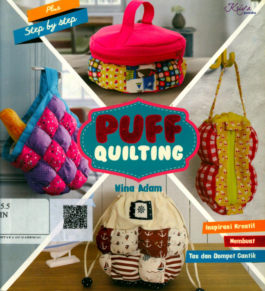 Cover Puff Quilting / Wina Adam ; Penyunting : Ambarwati ; Editor : Wisnu Yudo Wibowo