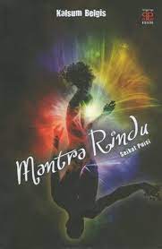 Cover Mantra Rindu :  Seikat Puisi / Kalsum Belgis ; editor, H.E Benyamine