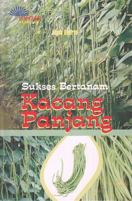 Cover Sukses Bertanam Kacang Panjang / Atma Endris