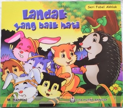 Cover Landak yang Baik Hati / M. Ranttisi