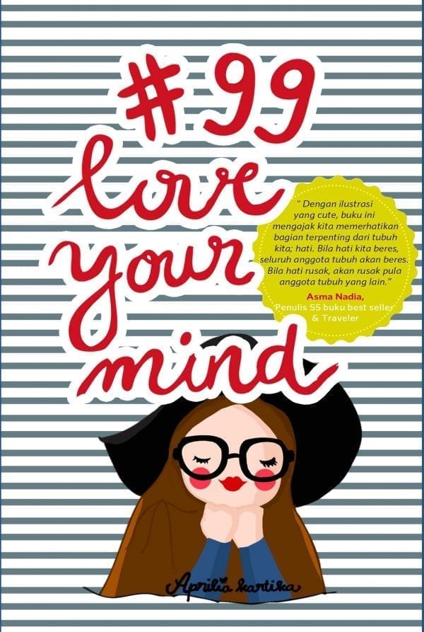 Cover #99 Love Your Mind / Aprilia Kartika