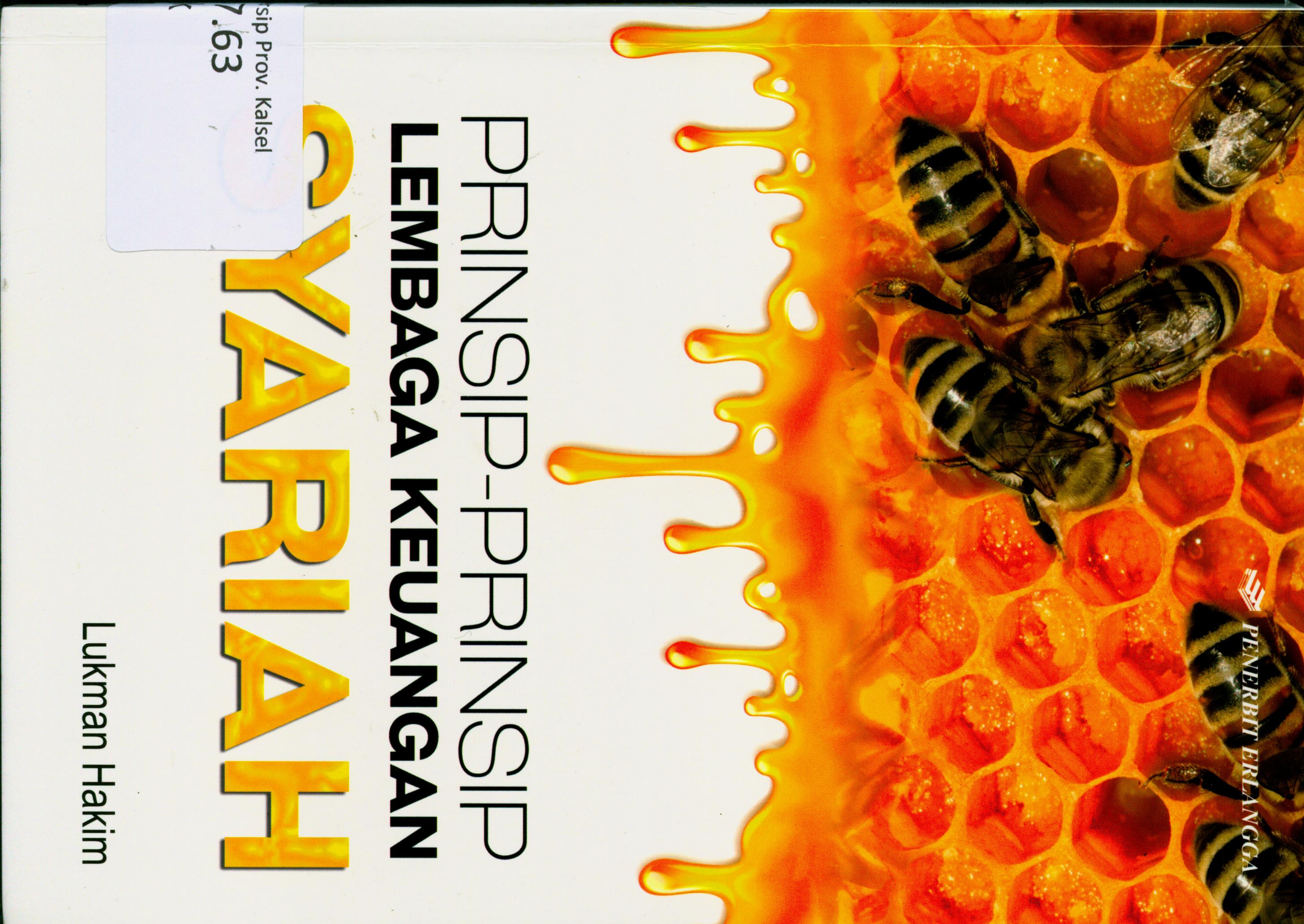 Cover Prinsip-prinsip Lembaga Keuangan Syariah / Lukman Hakim ; Editor, Adi Maulana, Oktaviani Mutiara Dwiasri