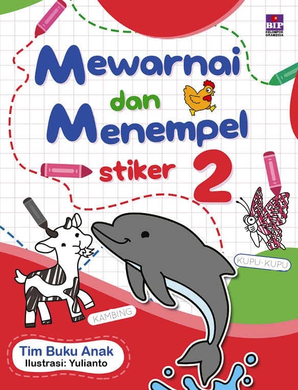 Cover Mewarnai dan Menempel Stiker 2 / Tim Buku Anak