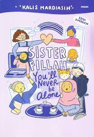 Cover Sister Fillah, You'll Never be Alone / Kalis Mardiasih