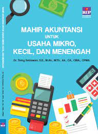Cover Mahir Akuntansi untuk Usaha Mikro, Kecil dan Menengah / Temy Setiawan