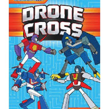 Cover Drone Cross :  Aktivitas Berstiker Kendaraan Robot / Kay Arikunto
