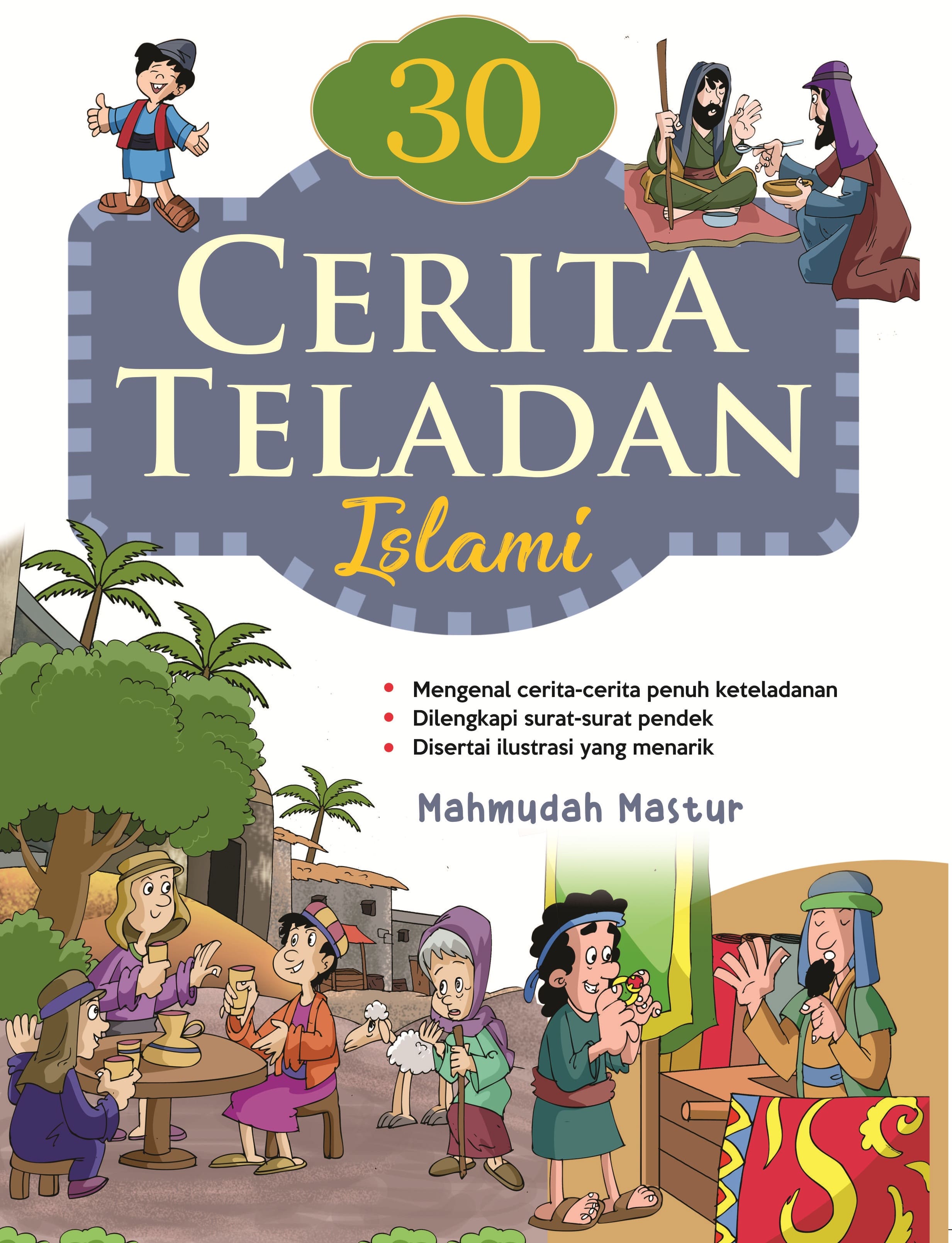 Cover 30 Cerita Teladan Islami / Mahmudah Mastur