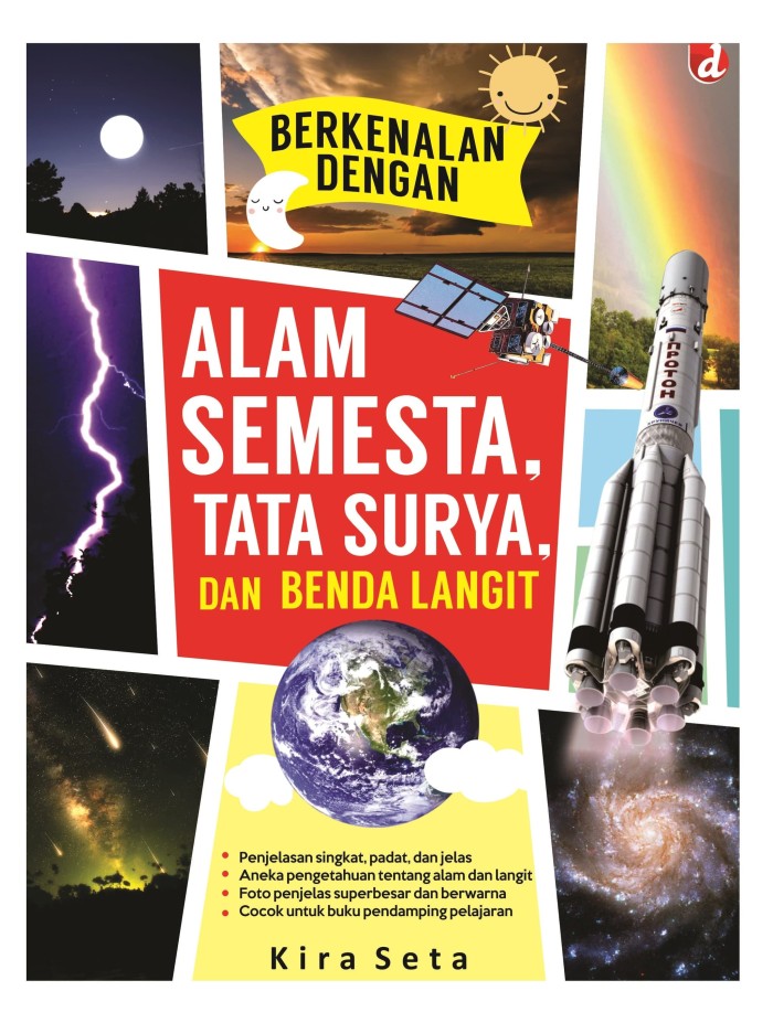 Cover Berkenalan dengan Alam Semesta, Tata Surya,dan Benda Langit / Kira Seta