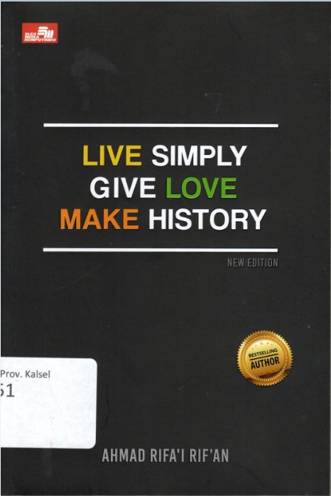 Cover Live Simply Give Love Make History / Ahmad Rifa'i Rif'an