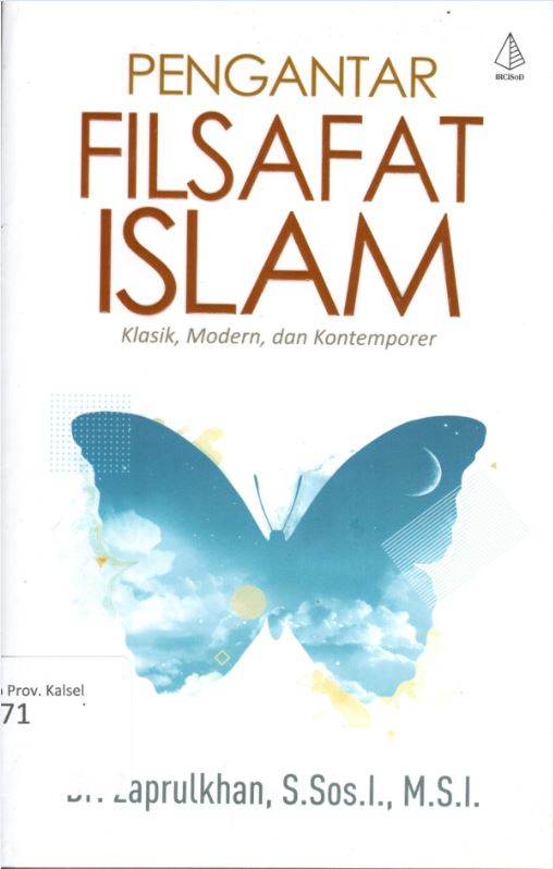 Cover Pengantar Filsafat Islam :  Klasik, Modern dan Kontemporer / Zaprulkhan ; Editor, Nuran Hasanah