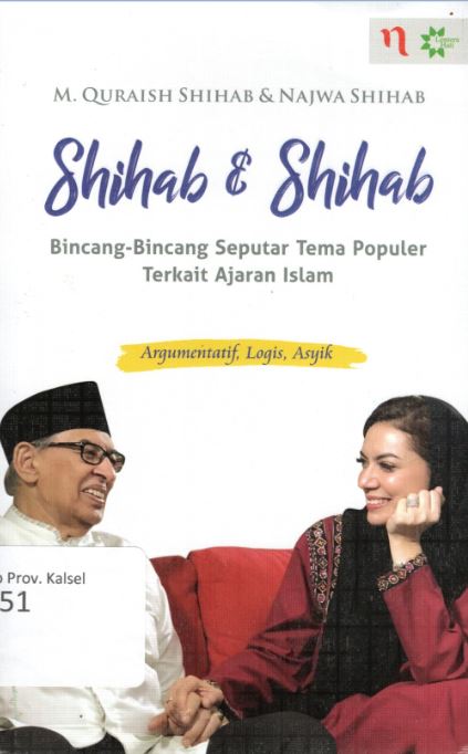 Cover Shihab & Shihab :  Bincang- Bincang Seputar Tema Populer Terkait Ajaran Islam / M. Quraish Shihab, Najwa Shihab