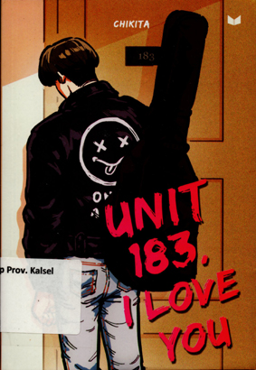 Cover Unit 183, I Love You / Chikita ; penyunting, Puji Hanifach