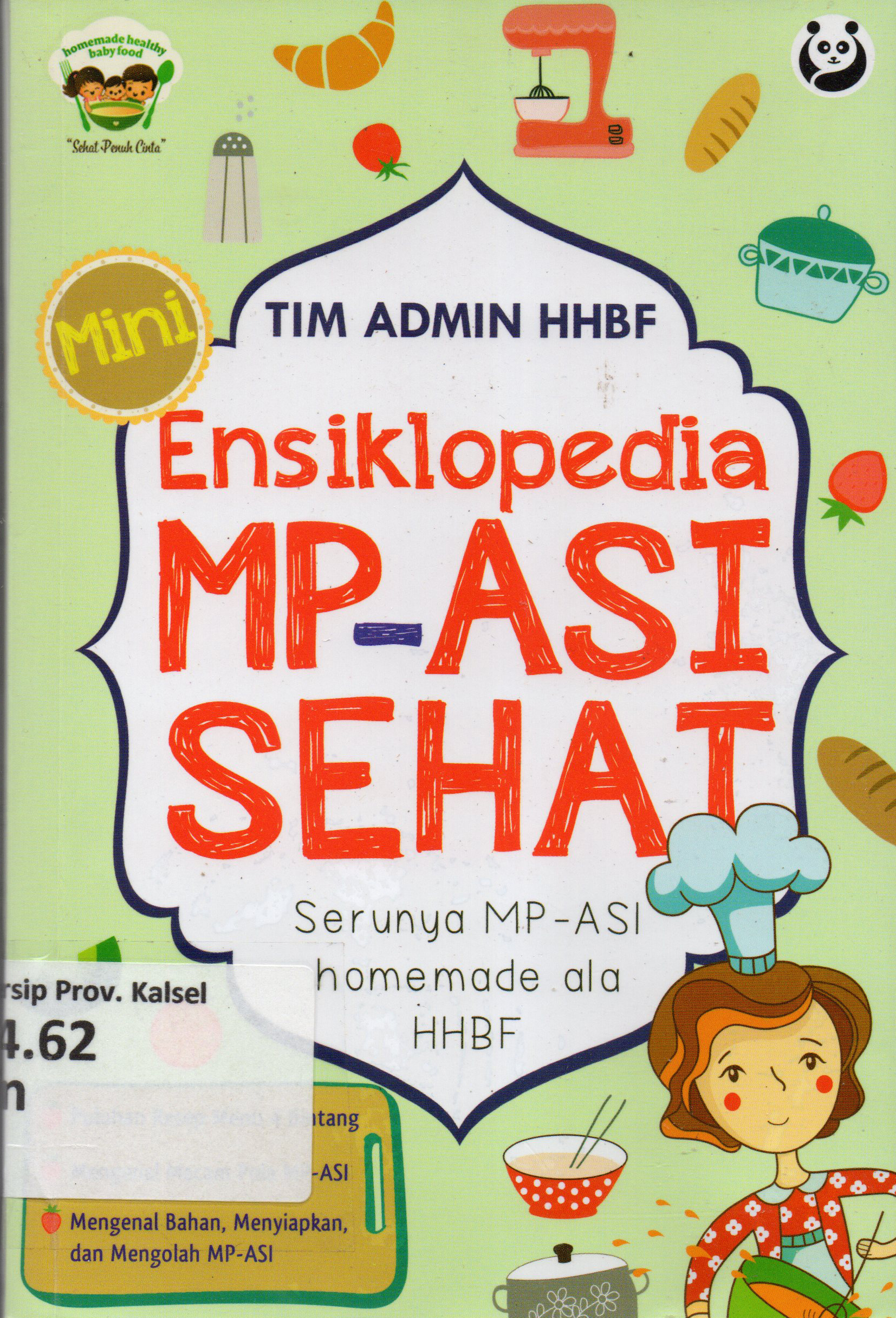 Cover Mini Ensiklopedia MP-ASI Sehat / editor, Gita Romadhona