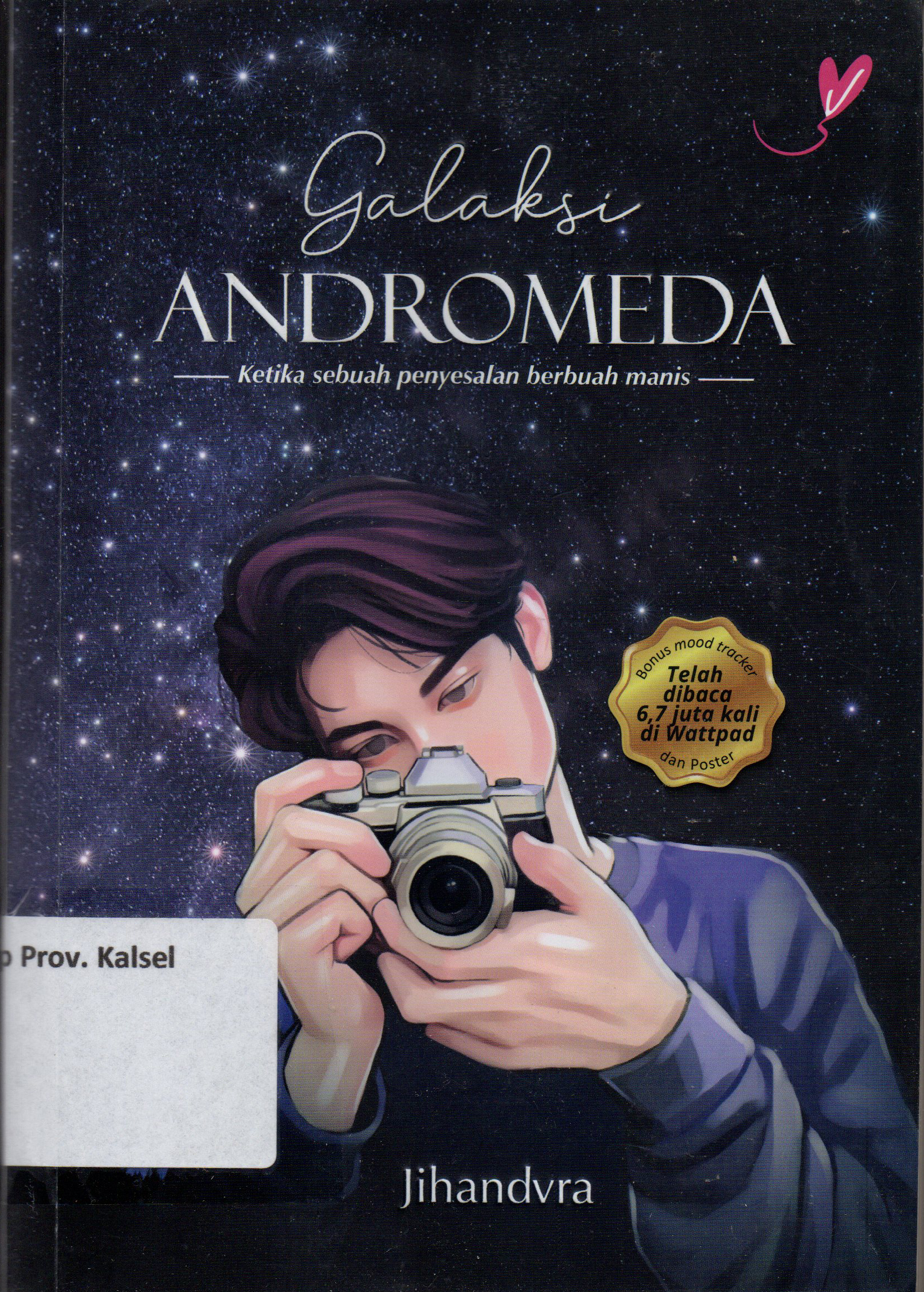 Cover Galaksi Andromeda / Jihandvra ; editor, Talitha Amalia