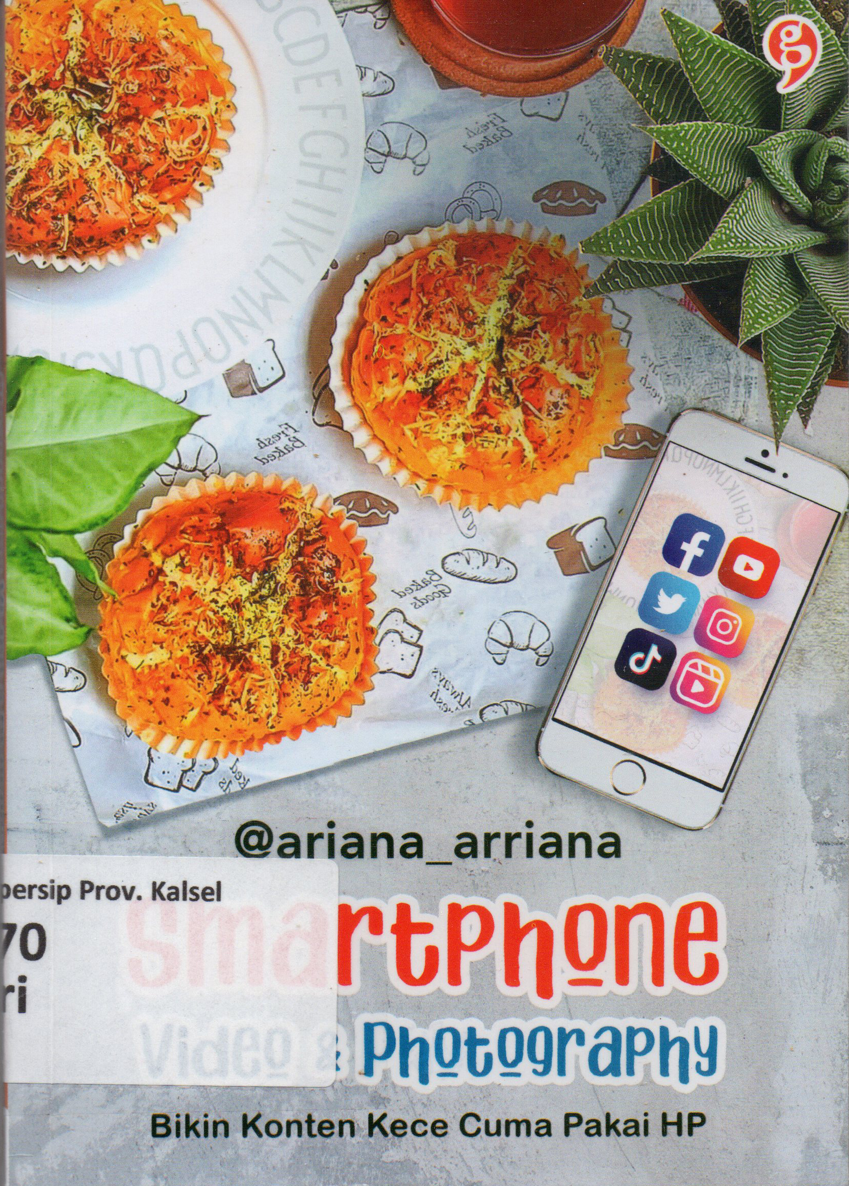 Cover Smartphone Video & Photography / @ariana_arriana Ariana Octavia ; editor, Tesara Rafiantika