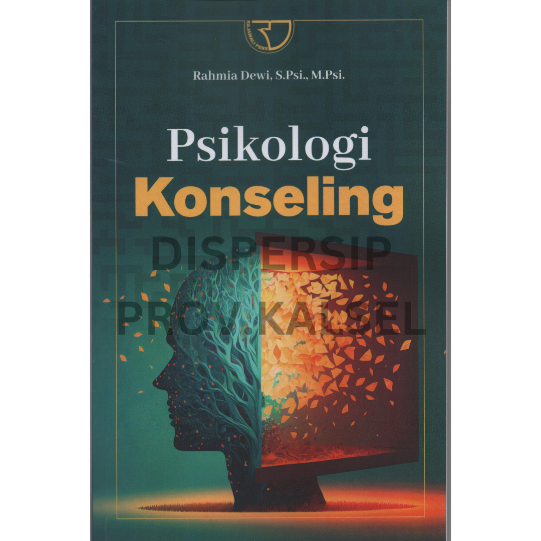 Cover Psikologi konseling / Rahmia Dewi ; editor, Cut Ita Zahara