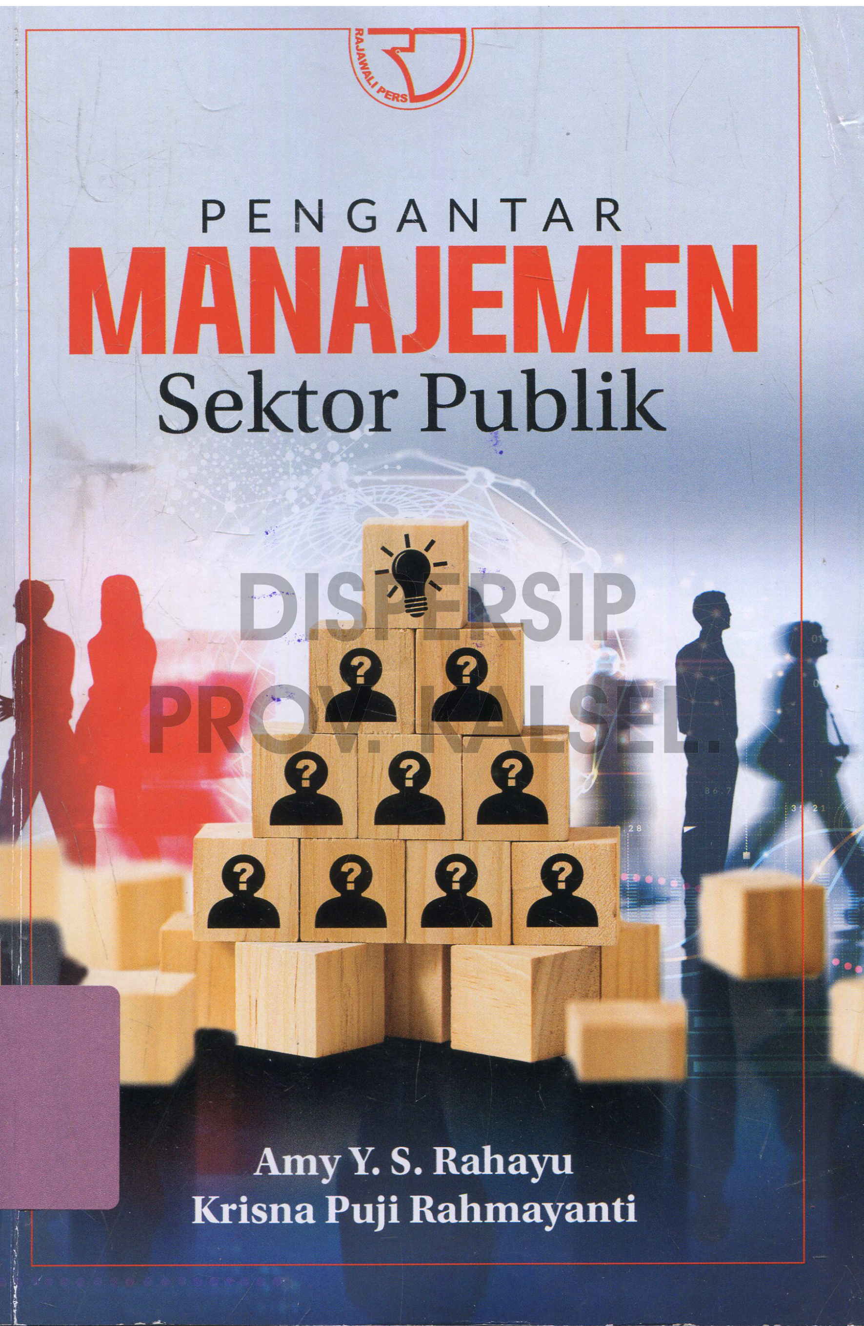 Cover Pengantar Manajemen Sektor Publik / Editor, Yayat Sri Hayati