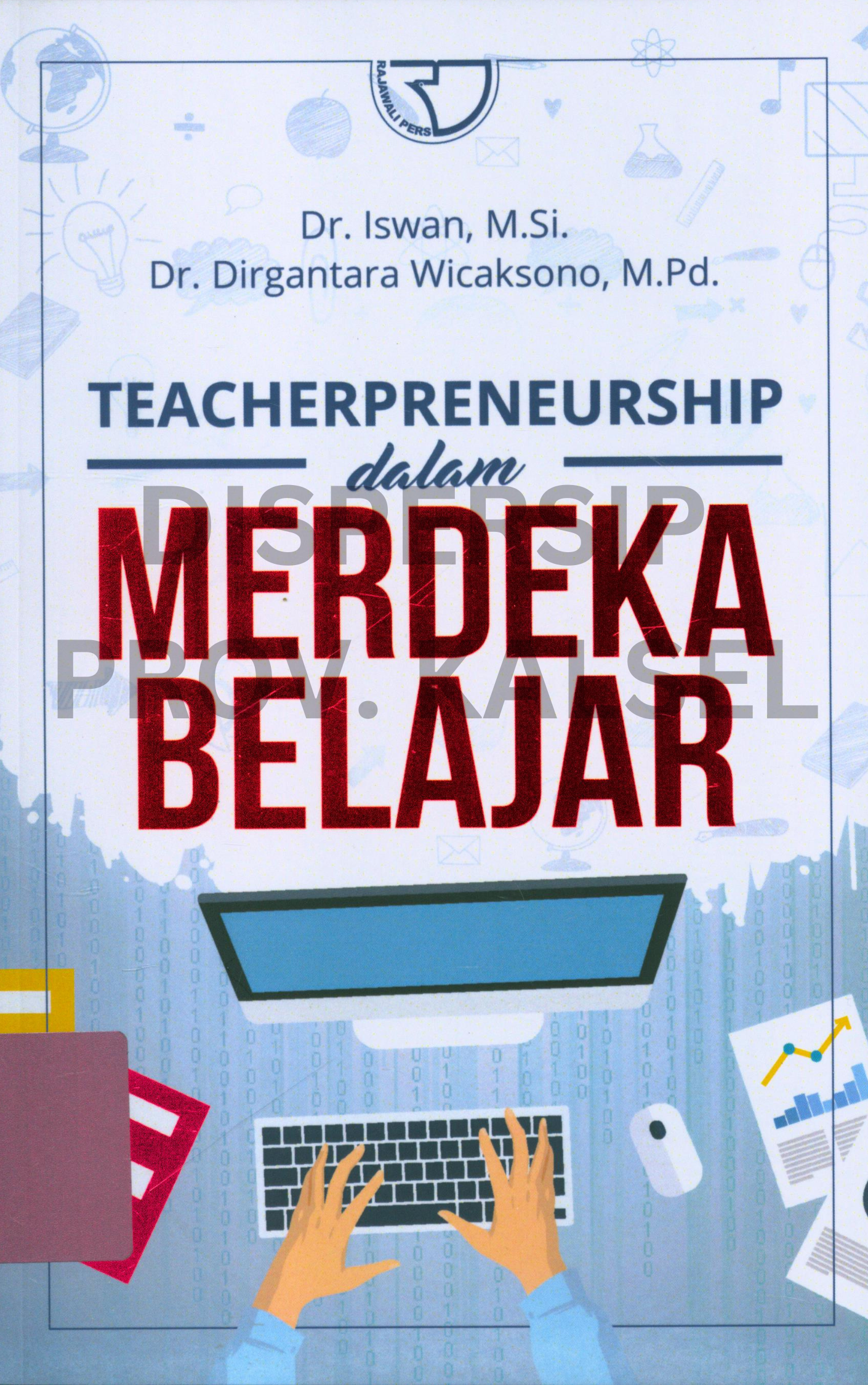 Cover Teacherpreneurship dalam Merdeka Belajar / Editor, Monalisa