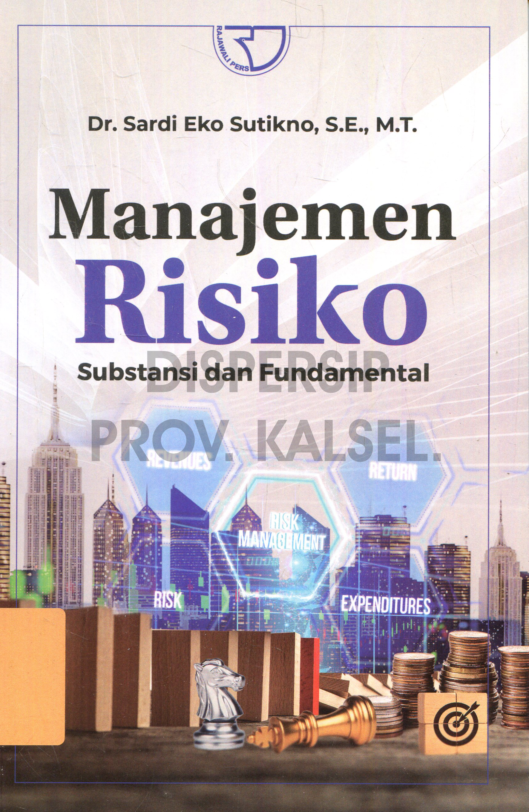 Cover Manajemen Risiko :  substansi dan fundamental