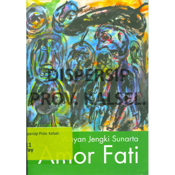 Cover Amor Fati :  Kumpulan Puisi / Wayan Jengki Sunarta