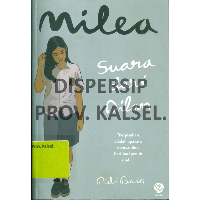 Cover Milea :  suara dari Dilan / Pidi Baiq ; Penyunting, Andika Budiman