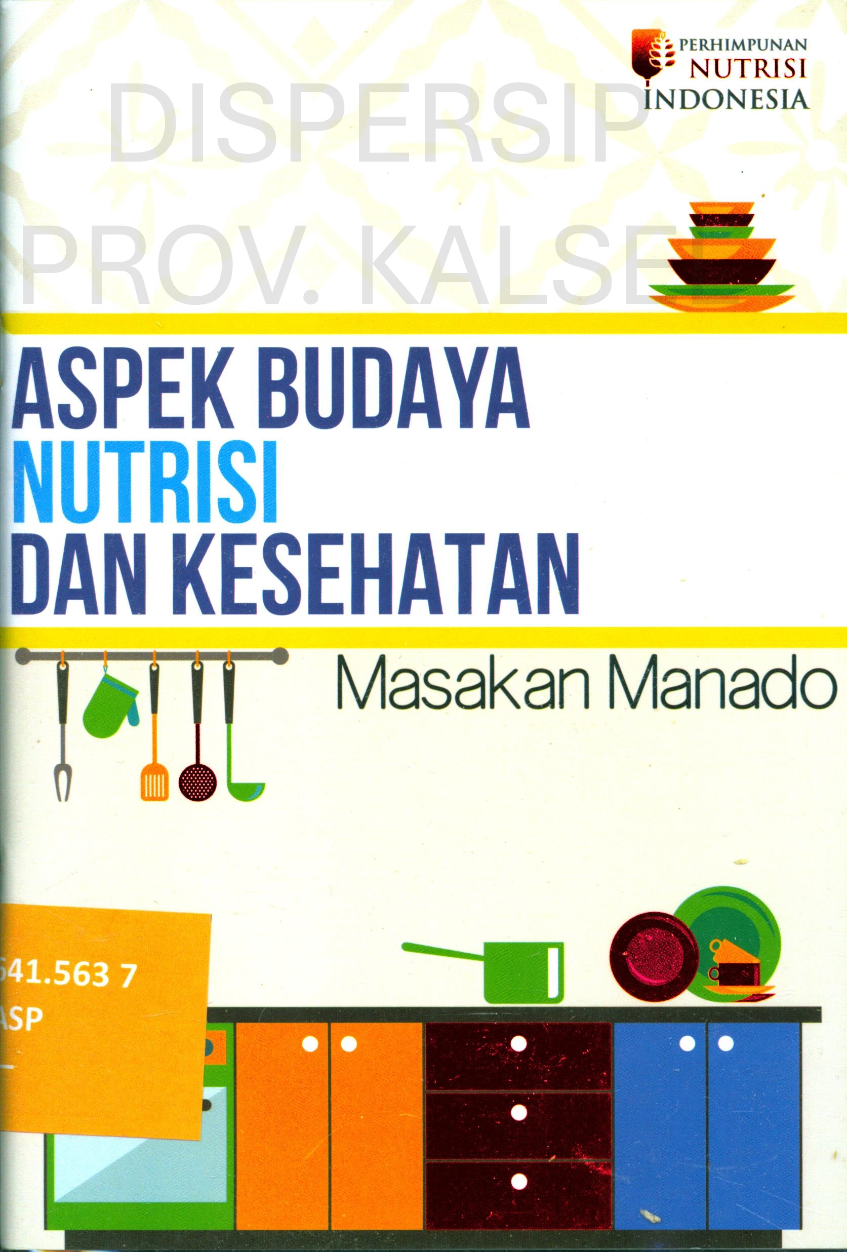 Cover Aspek Budaya Nutrisi dan Kesehatan :  Masakan Manado
