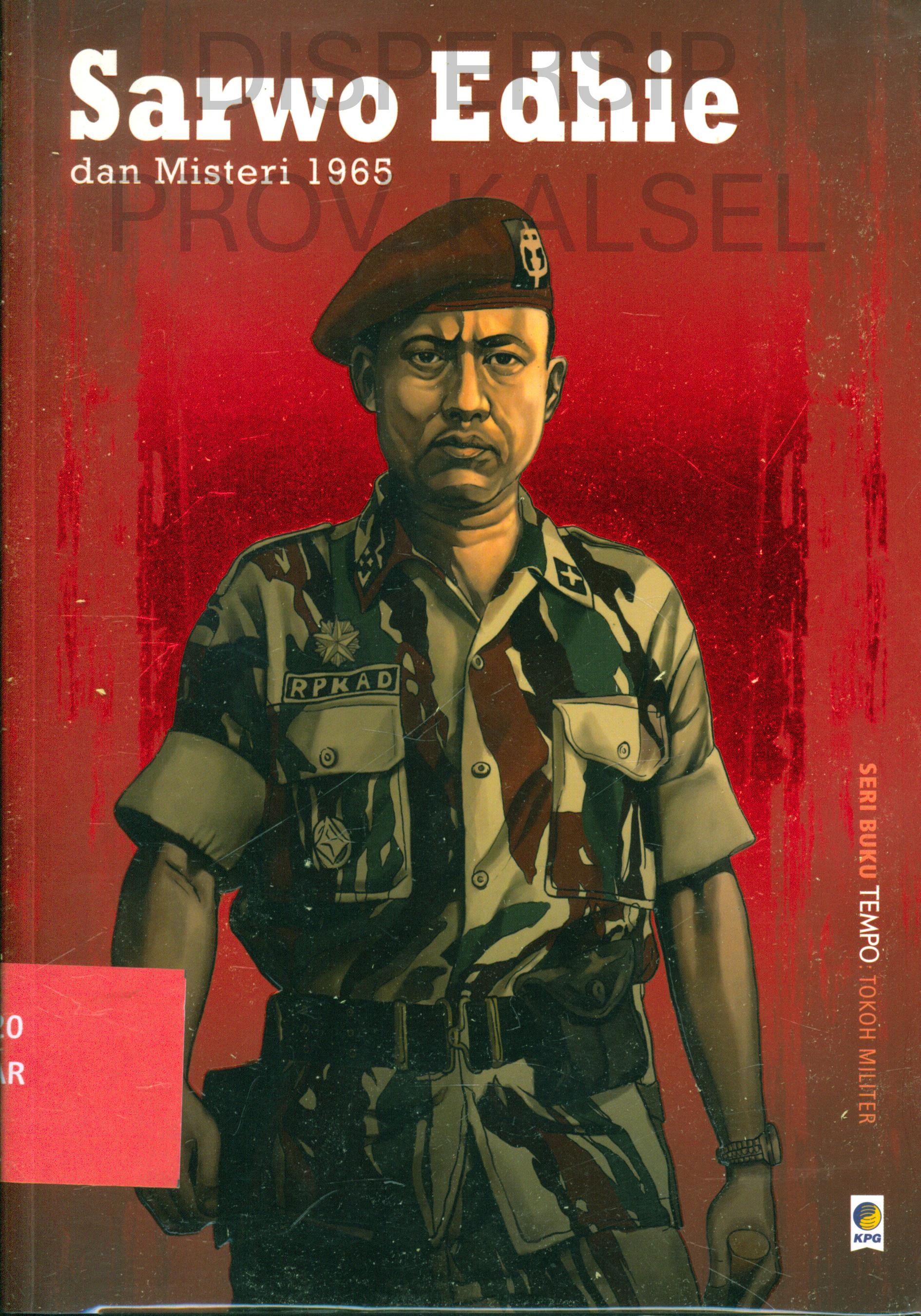 Cover Sarwo Edhie dan Misteri 1965 (Buku Tempo)
