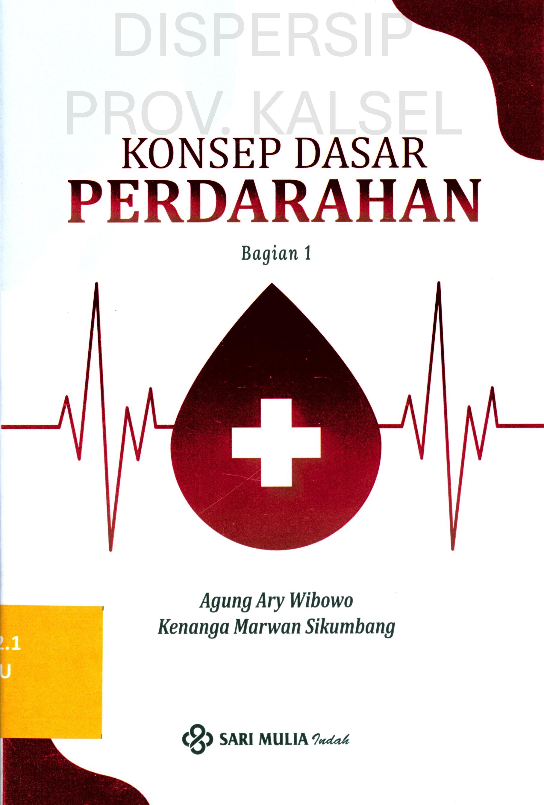 Cover Konsep Dasar Perdarahan Bagian 1