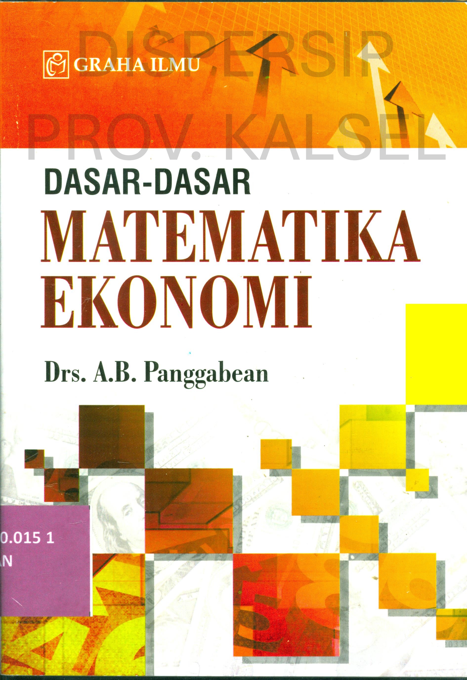 Cover Dasar-dasar Matematika Ekonomi