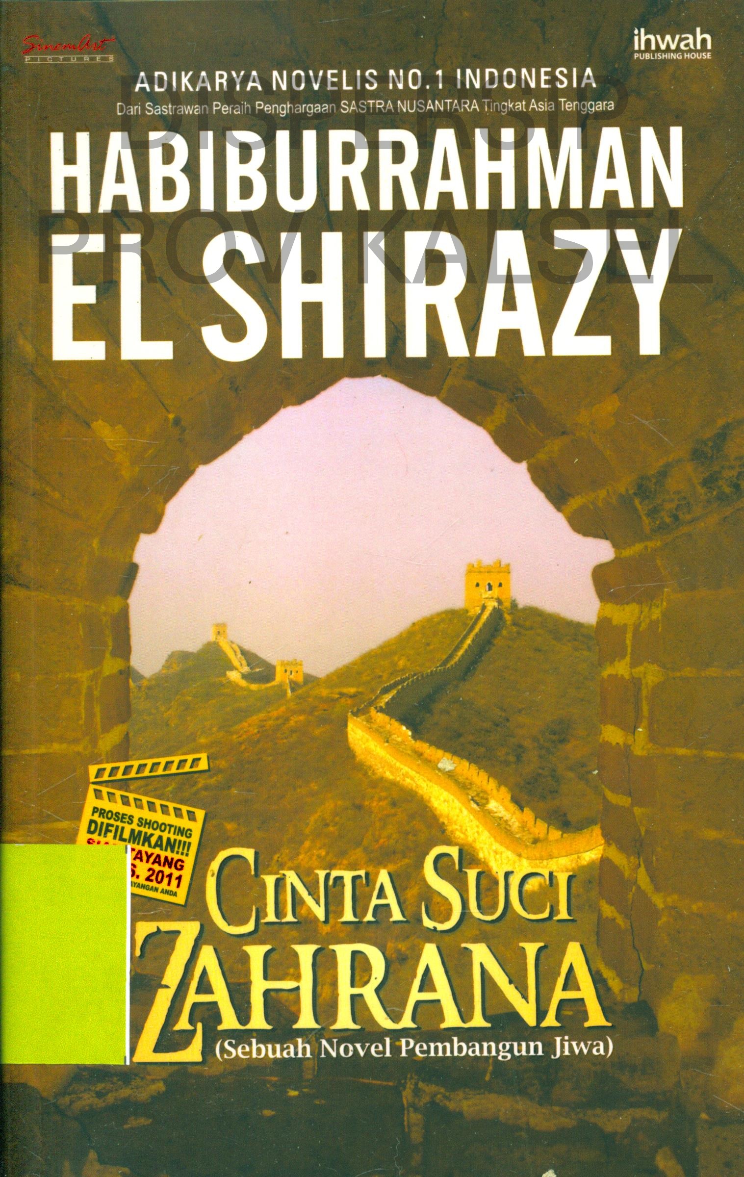 Cover Cinta Suci Zahrana / Habiburrahman El Shirazy