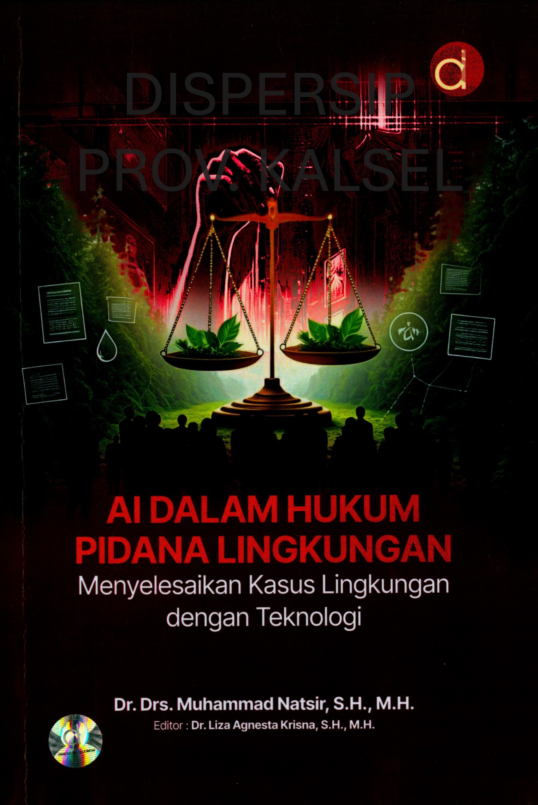 Cover AI dalam Hukum Pidana Lingkungan :  Menyelesaikan Kasus Lingkungan dengan Teknologi