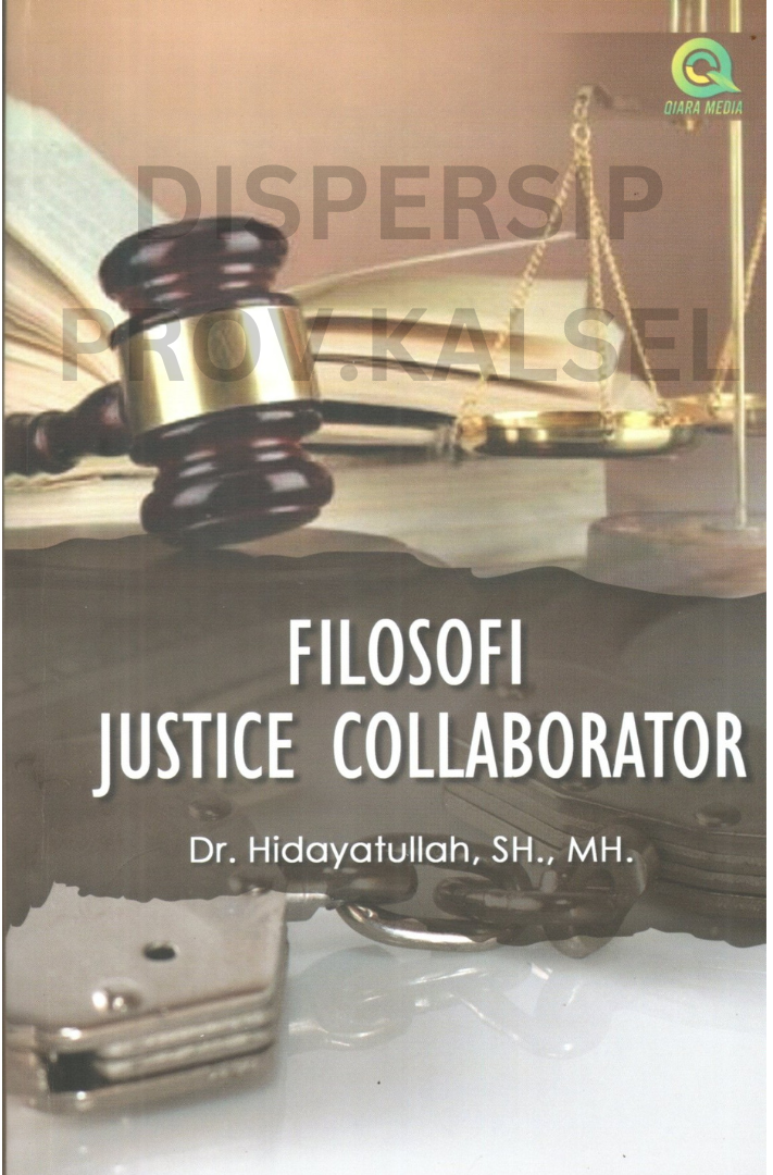 Cover Filosofi justice collaborator / Hidayatullah ; editor, Tim qiara media